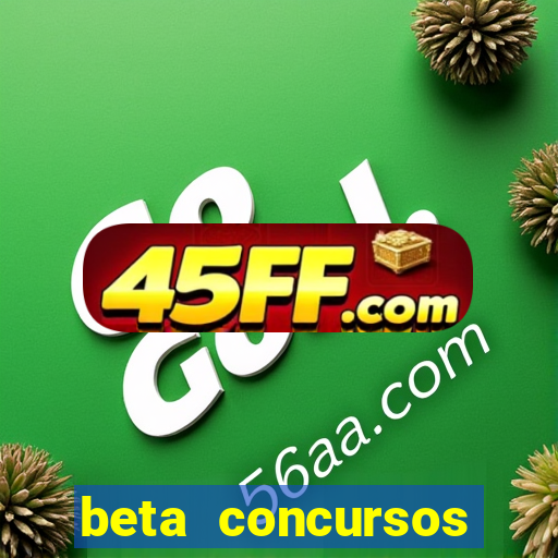 beta concursos senha apostila